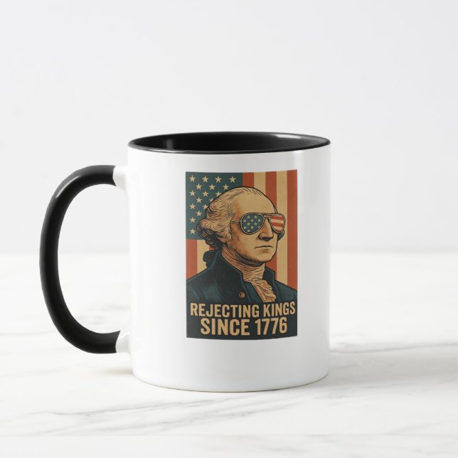 Mug Rejetant les rois depuis 1776 Graphique classique  (Gauche)