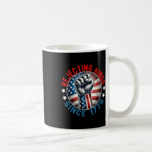 Mug Rejeter Les Rois Depuis 1776 Conception De Poignée