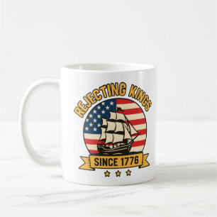 Mug Rejeter les rois depuis 1776 Vintage Patriotique U