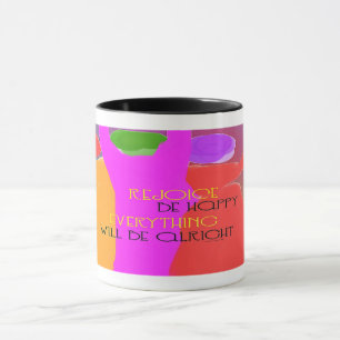 Mug Réjouissez-vous que tout ira bien