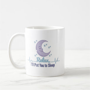Mug Relax, je vais vous endormir Anesthésiste drôle