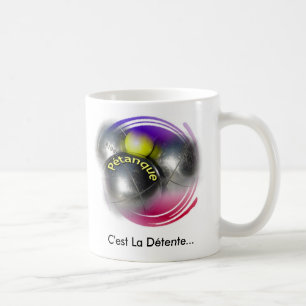 Mug Relaxez la citation tornade comme la pétanque desi