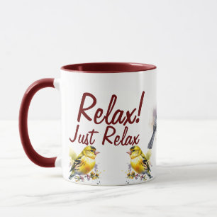Mug Relaxez-vous simplement / Oiseau Moderne