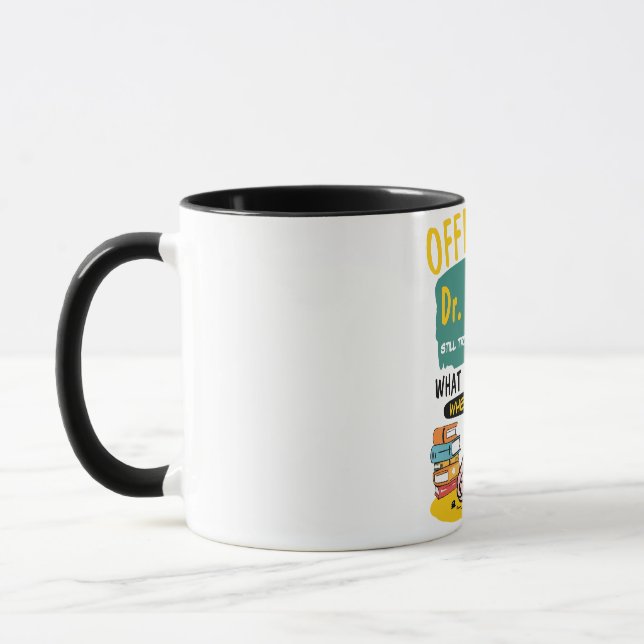 Mug Remise de diplôme de doctorat amusante (Gauche)