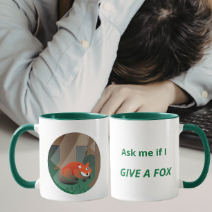 Mug Renard Drôle « Demande-moi si je me soucie d'un Re