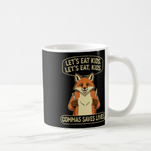 Mug Renard drôle, mangeons les enfants, les virgules s