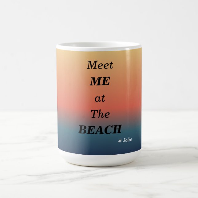 Mug Rencontre-moi à la plage Couleur lever de soleil p (Centre)