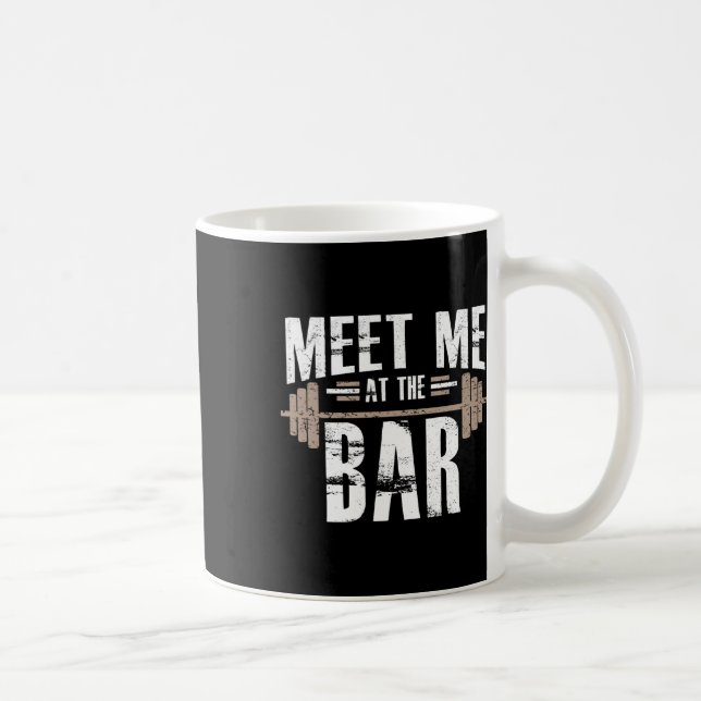 Mug Rencontrez-Moi Au Bar Drôle Entraînement Pour Sall (Droite)