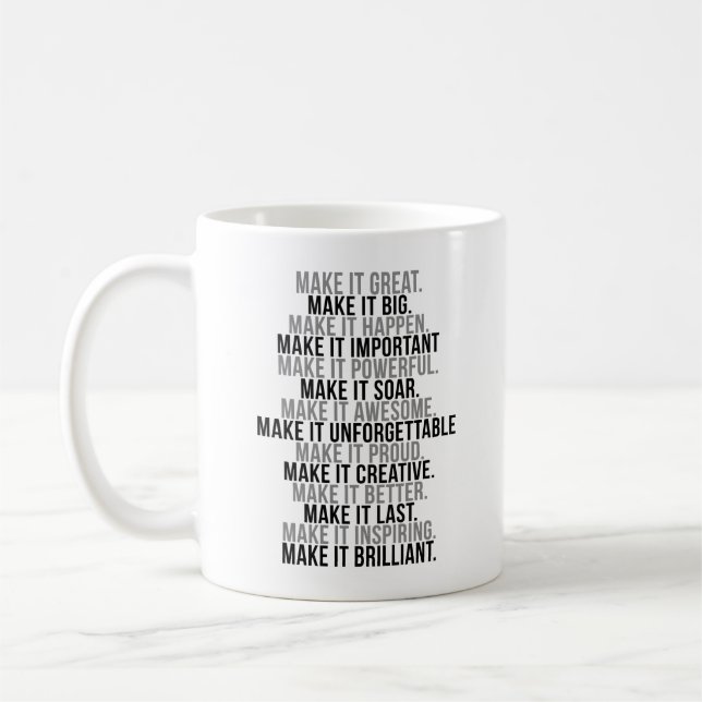 Mug Rendre ça super faire grand faire que ça arrive (Gauche)