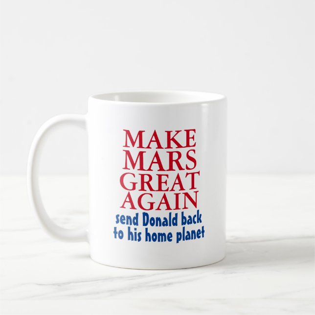 Mug Rendre la grandeur de Mars à nouveau drôle Anti Do (Gauche)