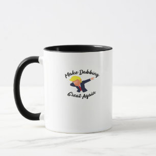 Mug Rendre le Dabbing génial à nouveau Design Classic