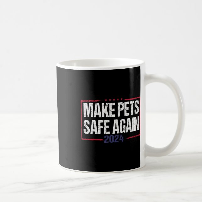 Mug Rendre les animaux sains et saufs Funny 2024 Élect (Droite)