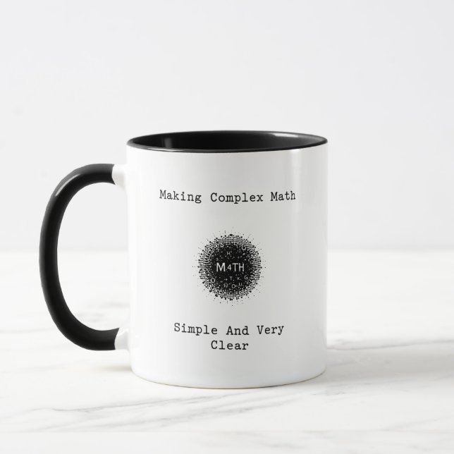 Mug Rendre les mathématiques complexes simples et très (Gauche)
