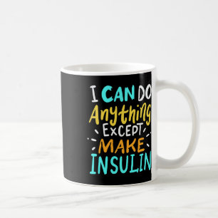 Mug Rendre l'insuline abordable à nouveau dans la sens