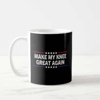 Mug Rendre mon genou super - Chirurgie - Récupération 