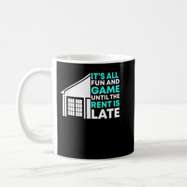 Mug Rent Is Late Landlord, Gestionnaire de propriétés (Gauche)