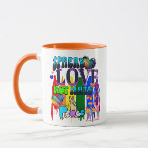 Mug Répandez l'amour, pas la haine Fierté LGBTQI+