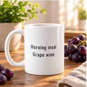 Mug Repas du matin Vin de raisin Drôle Mignon