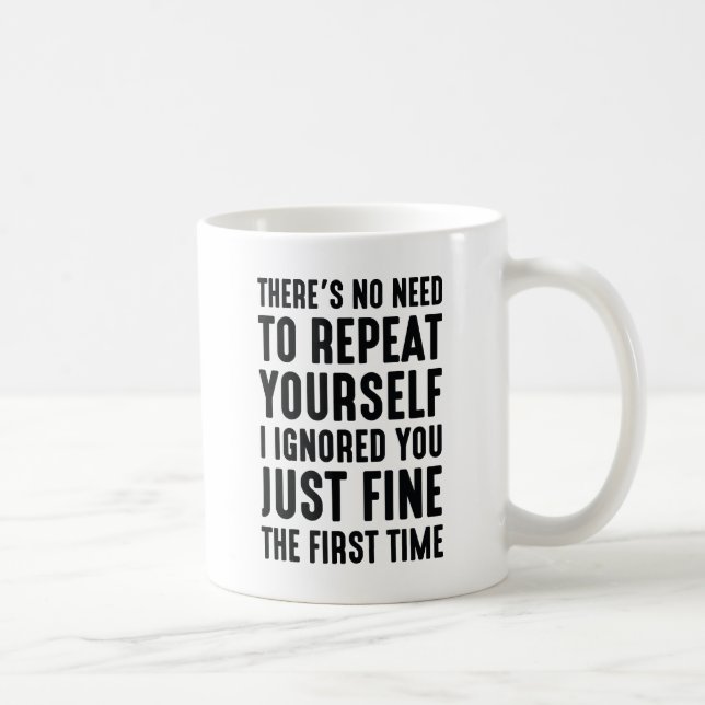 Mug Répétez-vous (Droite)