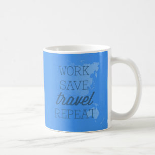 Mug Répétition de voyage d'économies de travail