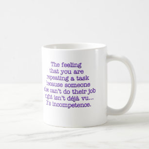 Mug Répétition pour incompétent : Collègues