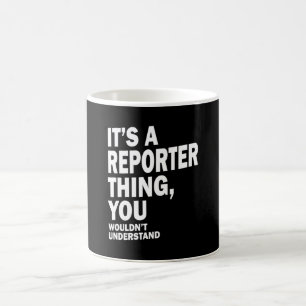 Mug Reporter Titre du travail Teft Gift Mens Femmes
