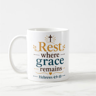 Mug Repossez où demeure la grâce Citation de l'Écritur