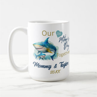 Mug Requin et bébé Notre première fête des mères ensem