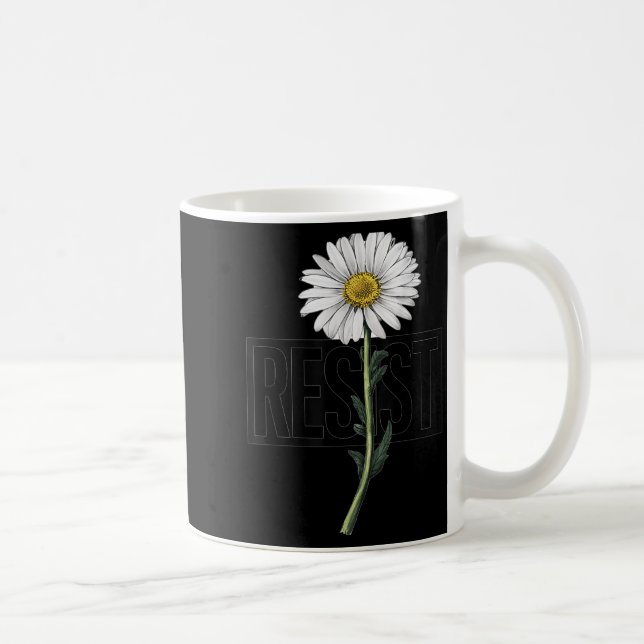 Mug Resist Floral Anti Trump Litical Resistance Daisy  (Droite)