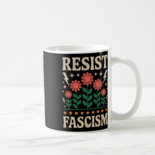 Mug Résister au fascisme Protester contre Trump Anti T