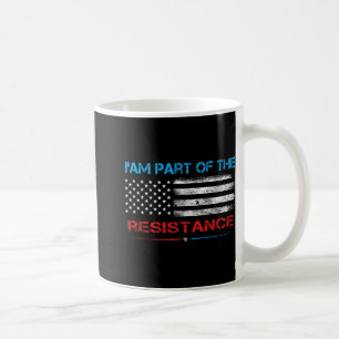 Mug Résistez À Ce Que Je Fasse Partie De La Résistance