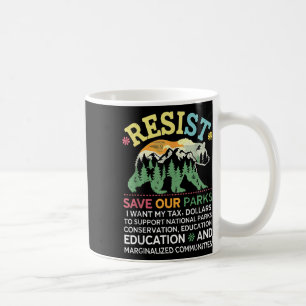 Mug Résistez À Sauver Nos Parcs Soutien Parc National