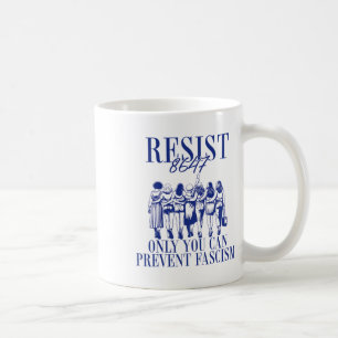 Mug Résistez Au 8647 Seulement Vous Pouvez Empêcher Le