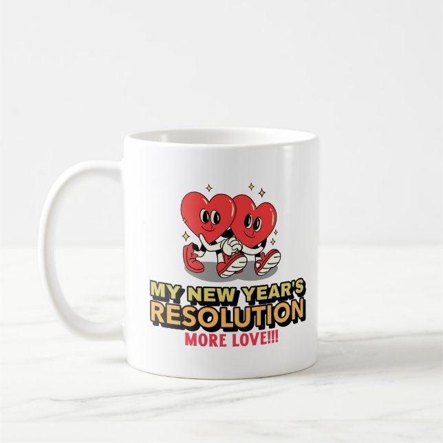 Mug Résolution du Nouvel An - Plus d'amour (Gauche)