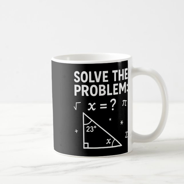 Mug Résoudre le problème Faire le calcul 67 Mème Drôle (Droite)