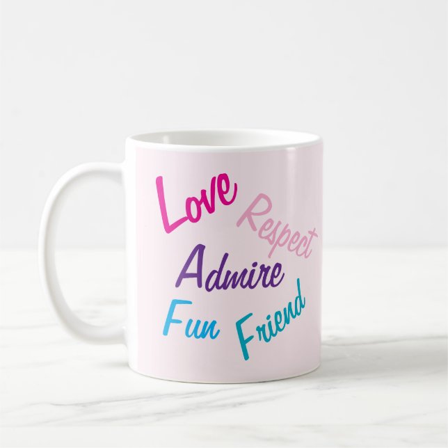 Mug Respect de l'amour Admire meilleure maman jamais (Gauche)