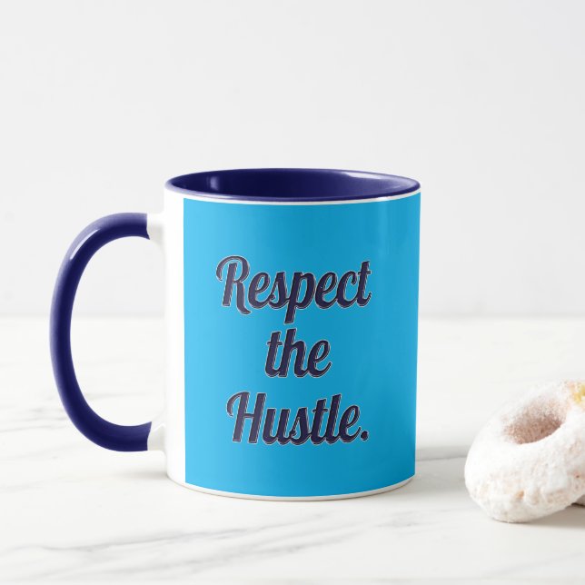 Mug Respect the Hustle Script Design – Motivational Wo (Avec donut)