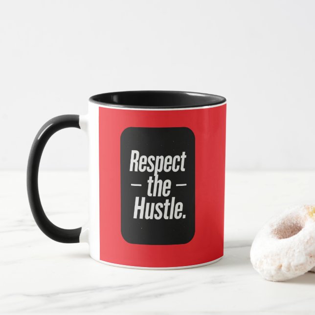 Mug Respect the Hustle Typography Shirt – Motivational (Avec donut)