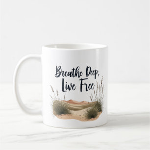 Mug Respirer Profond, Vivre Libre Vibes Du Désert