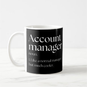 Mug Responsable De Compte Comme Un Responsable Normal 