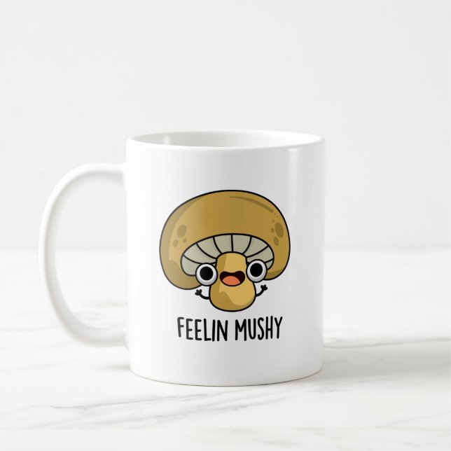Mug Ressentez Mushy Funny Mushroom Pun (Gauche)