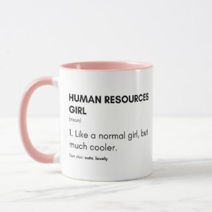 Mug Ressources Humaines Fille Cool Citation