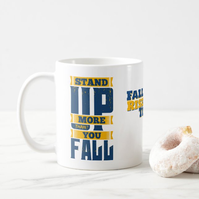 Mug Ressourcez Plus Que Vous ne Tombez Motivation  (Avec donut)