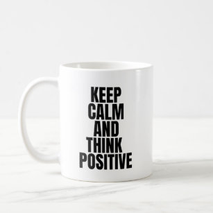 Mug rester calme et penser positif