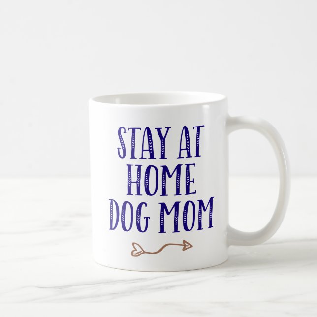 Mug Restez à la maison maman chien. (Droite)