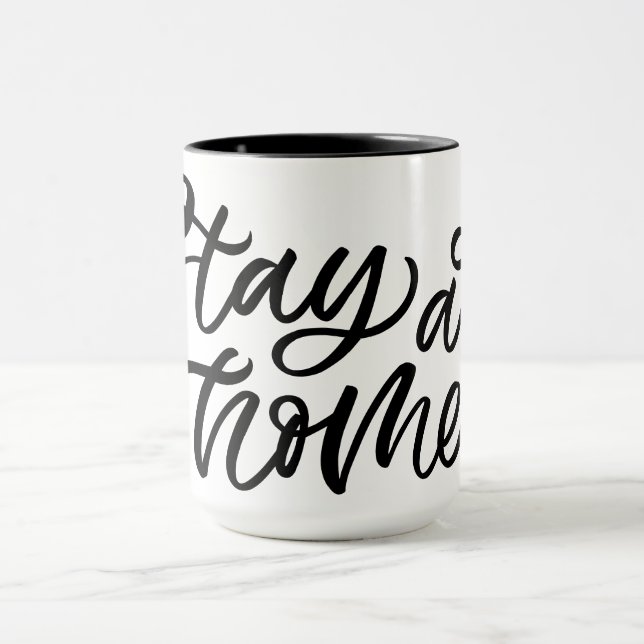 Mug Restez à la maison| Police de fantaisie (Centre)