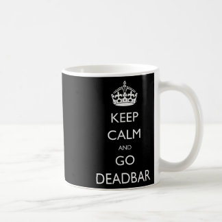 Mug Restez Calme Et Allez Deadbar Funny Foosball
