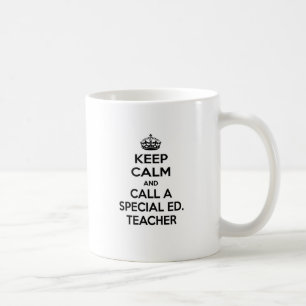 Mug Restez calme et appelez un Ed spécial. Enseignant