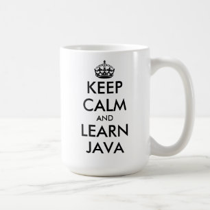 Mug Restez calme et apprenez Java amusant programmer