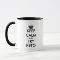 Restez calme et essayer keto régime drôle café cad